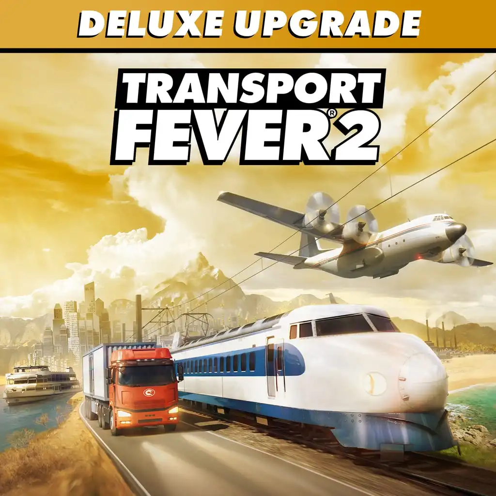 Transport Fever 2: Console Edition - Deluxe Upgrade — Transport Fever 2: Console Edition