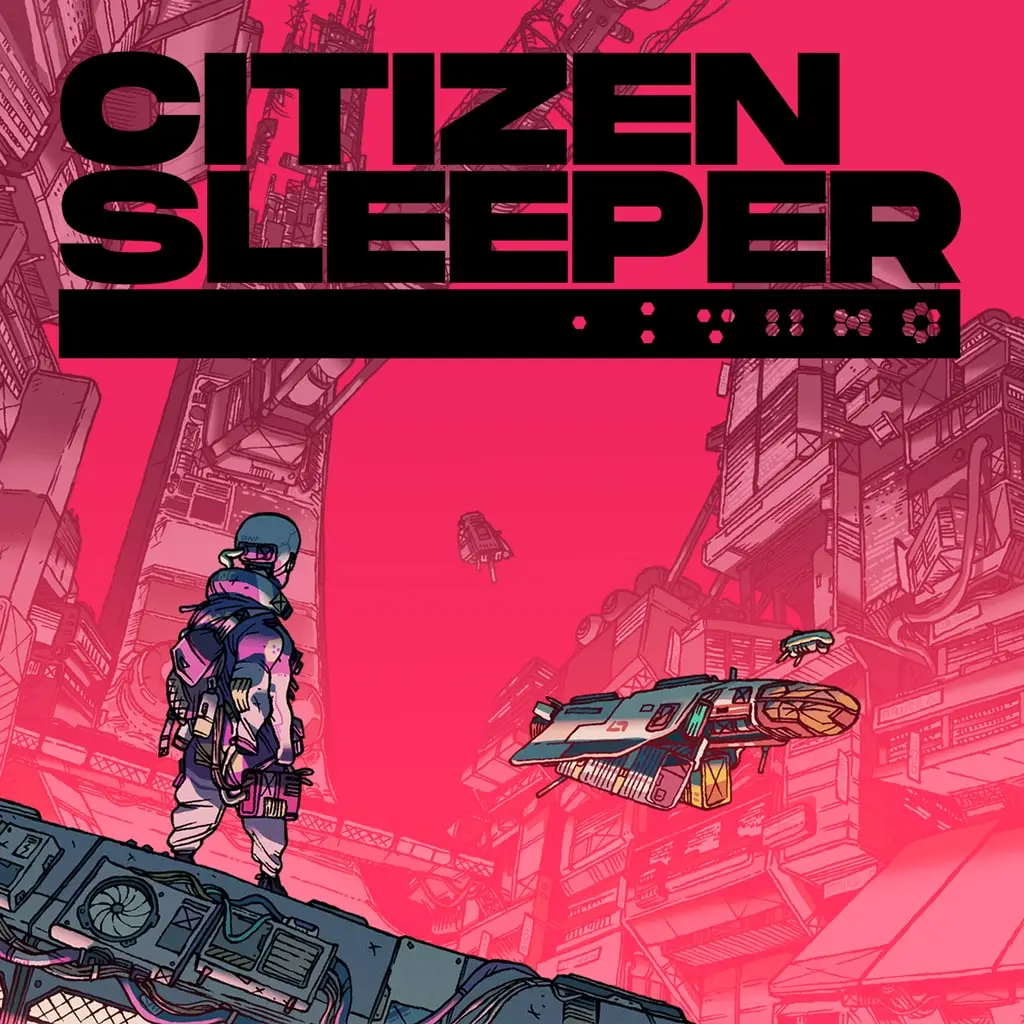 Citizen Sleeper — PS4 / PS5 ფასი საქართველოში