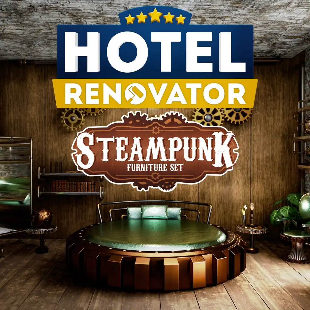 Hotel Renovator - Steampunk Furniture Set — Hotel Renovator