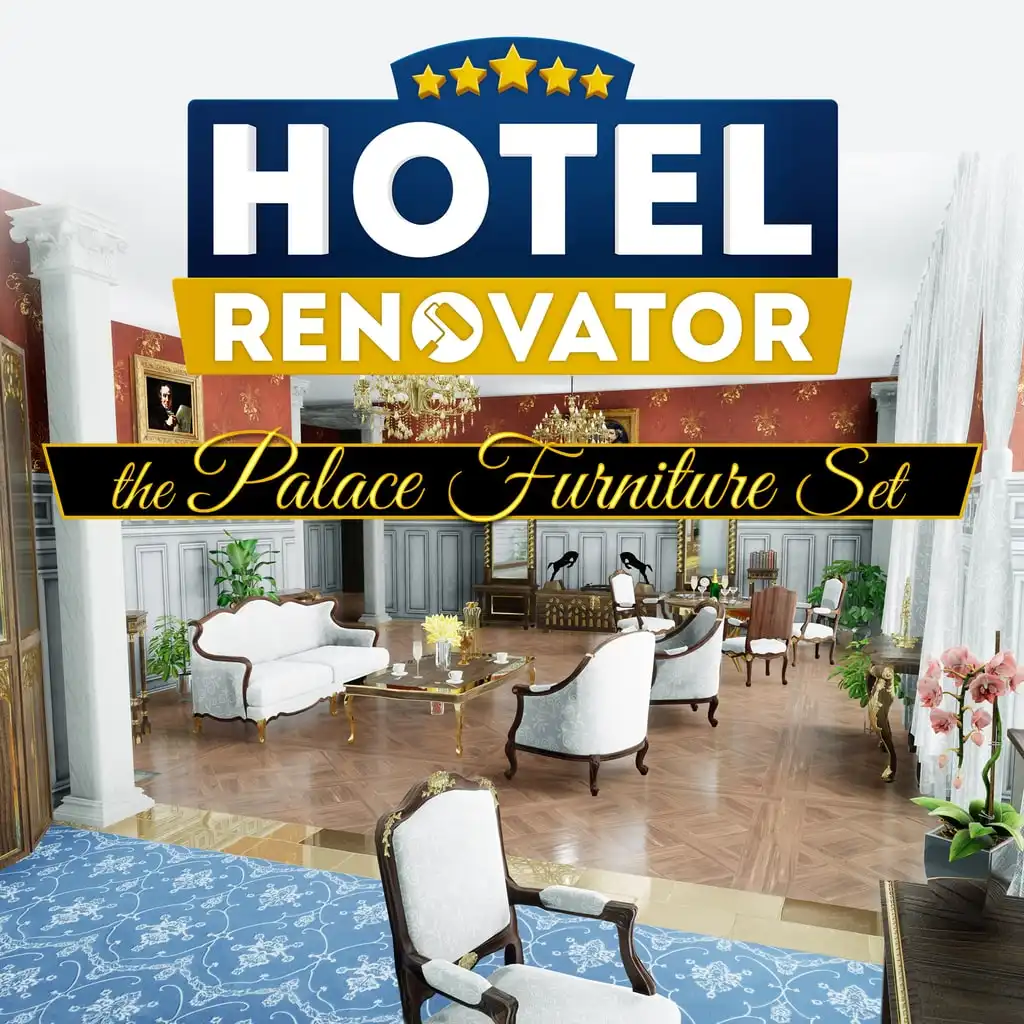 Hotel Renovator - Palace Furniture Set — Hotel Renovator