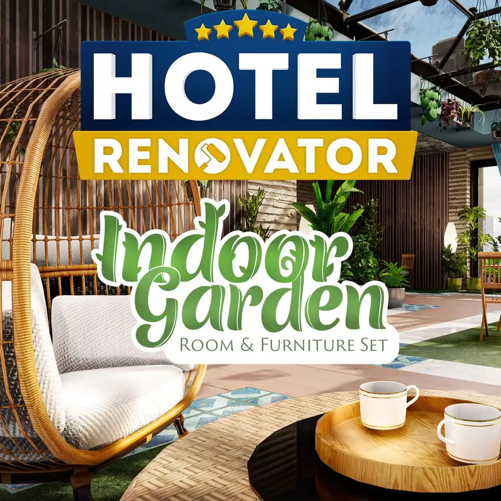 Hotel Renovator - Indoor Garden Room & Furniture Set — Hotel Renovator