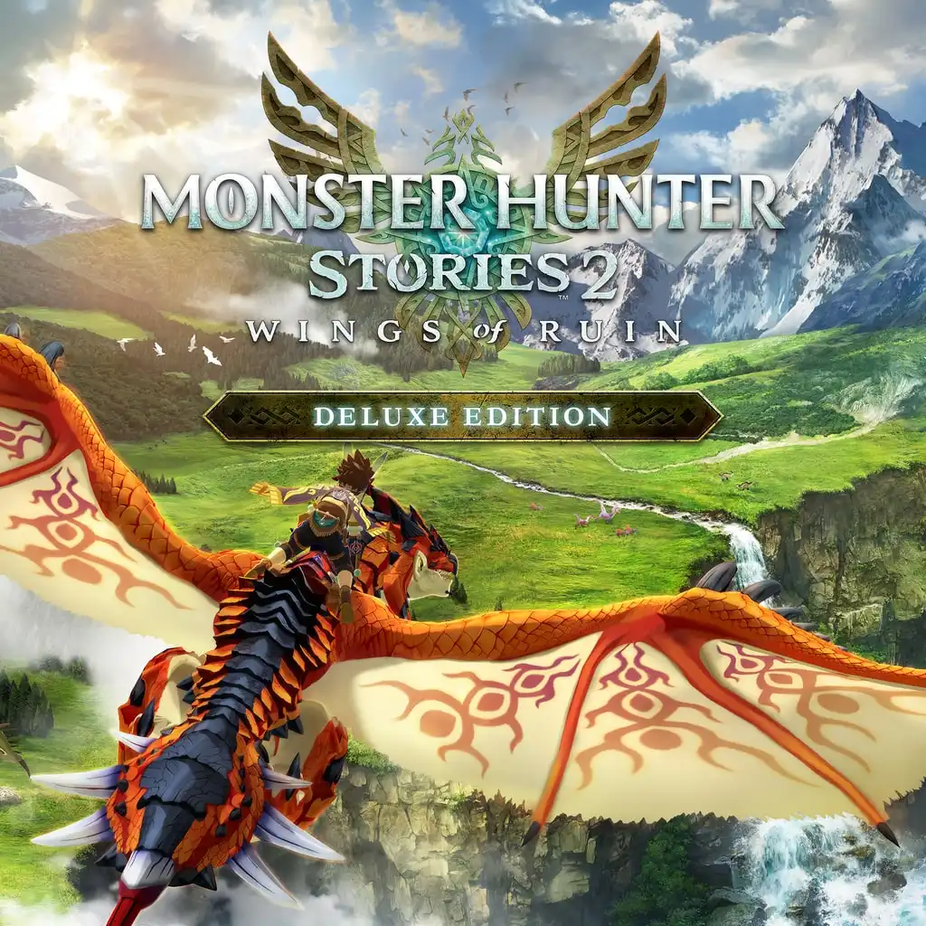 Monster Hunter Stories 2: Wings of Ruin Deluxe Edition — Monster Hunter Stories 2: Wings of Ruin