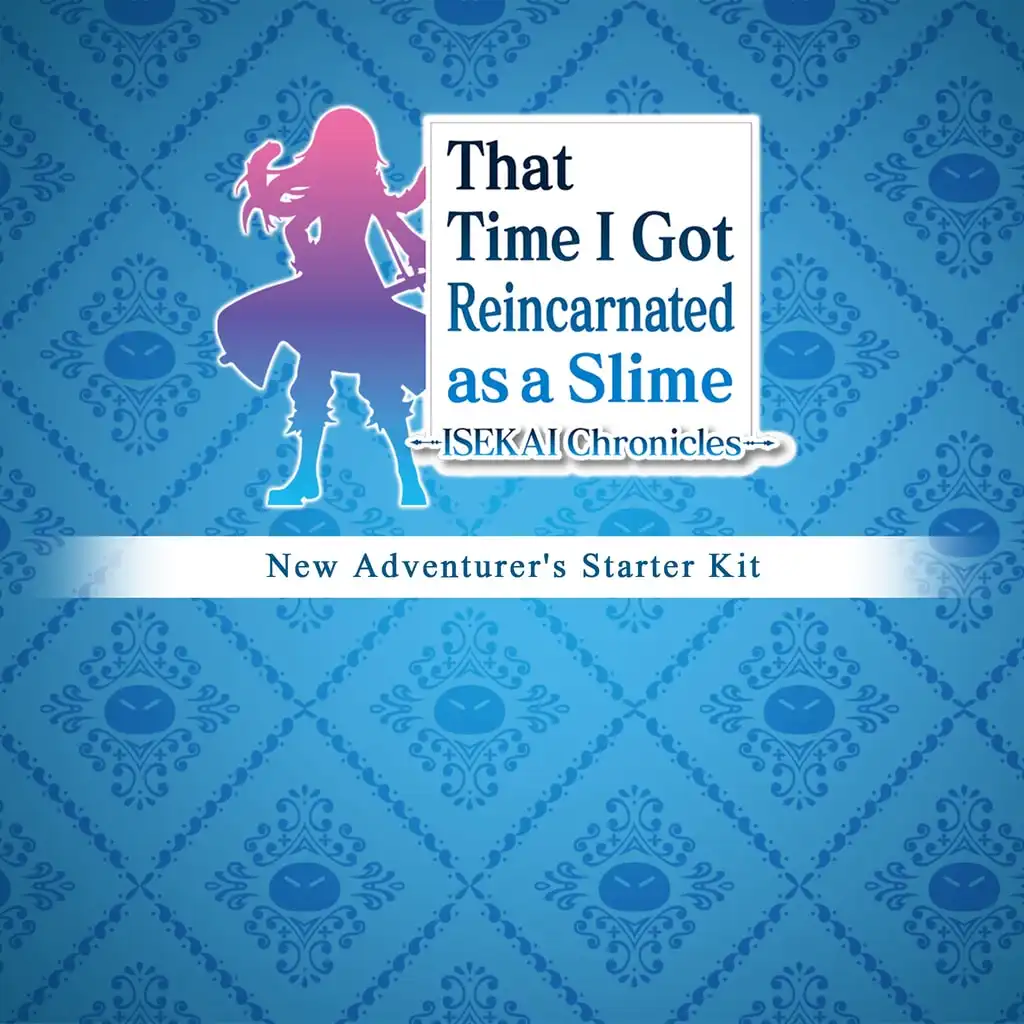 That Time I Got Reincarnated as a Slime ISEKAI Chronicles - New Adventurer's Starter Kit — That Time I Got Reincarnated as a Slime ISEKAI Chronicles