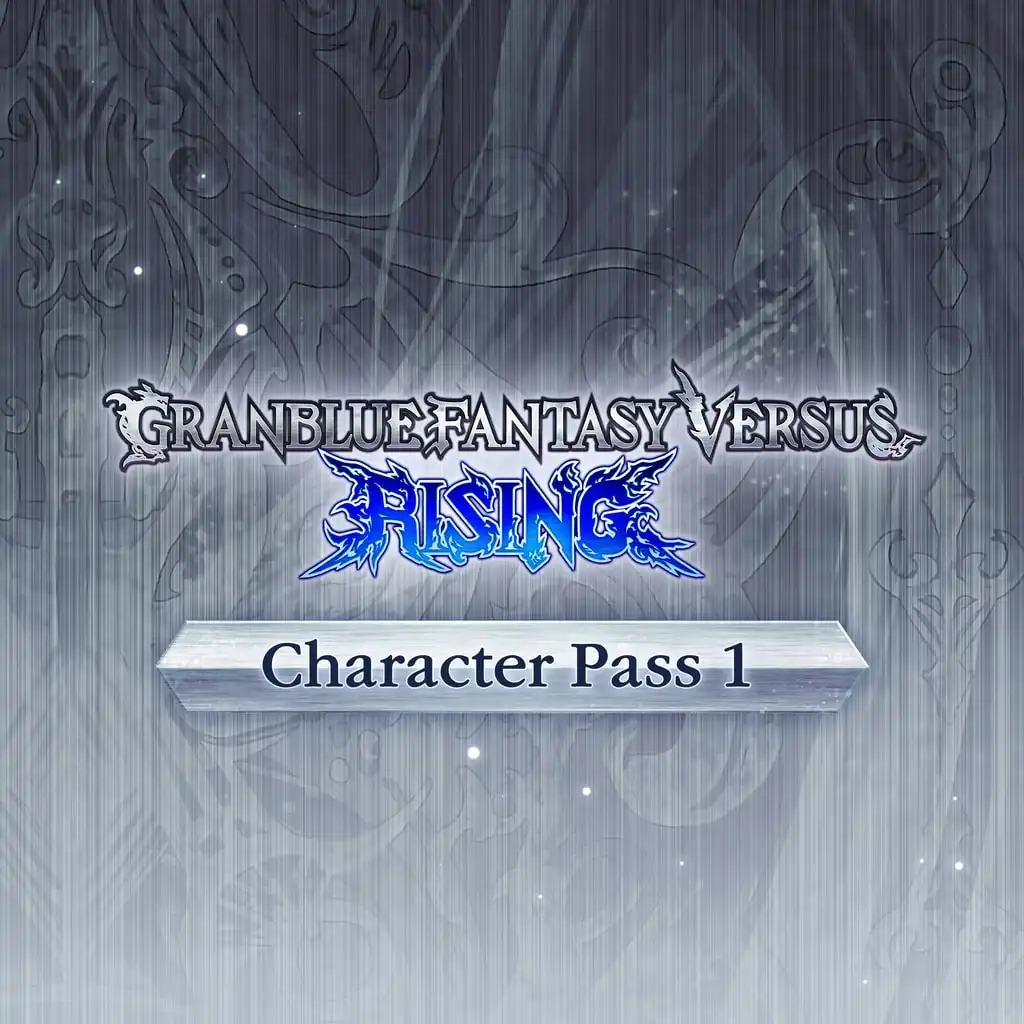 GBVSR Character Pass 1 — Granblue Fantasy Versus: Rising