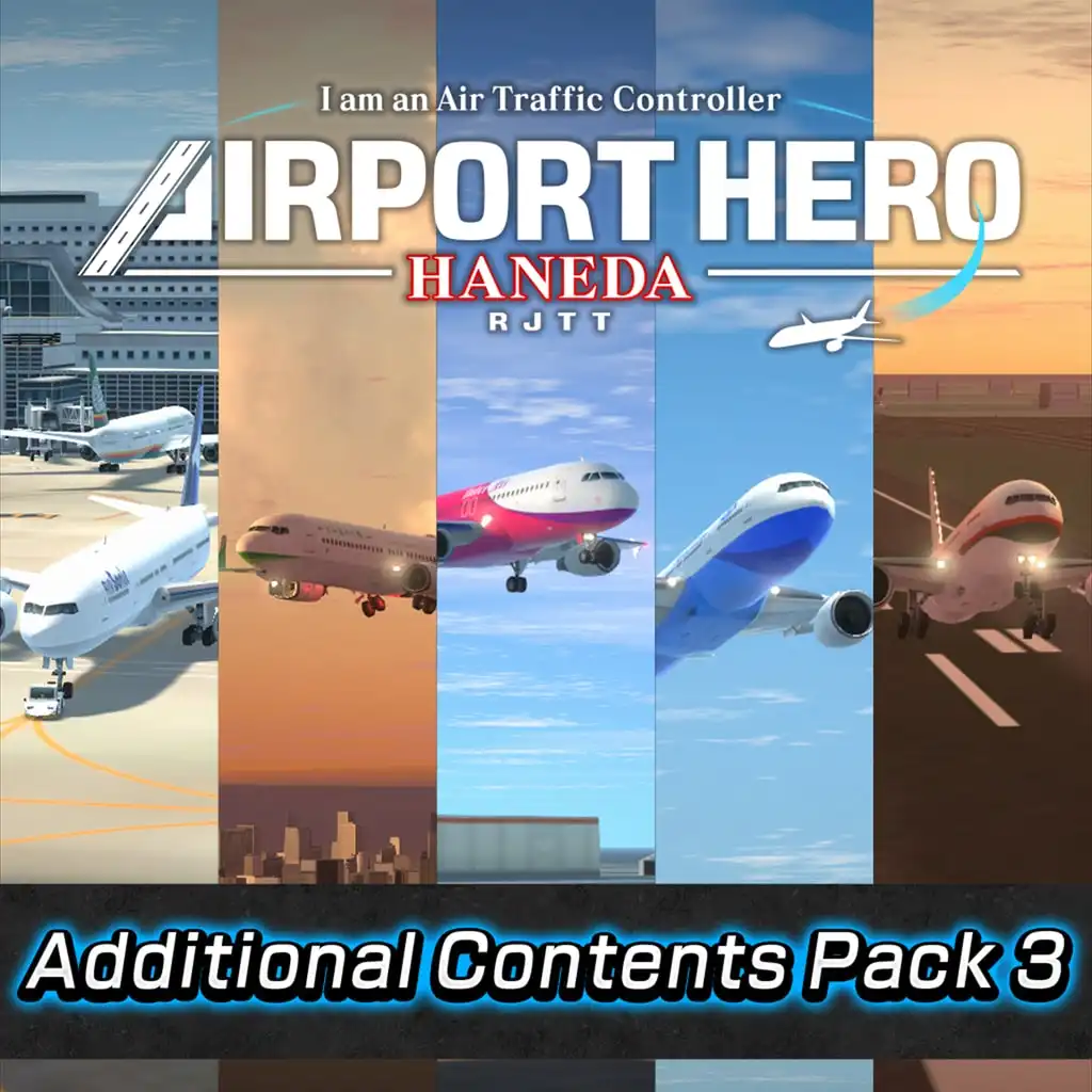 High Difficulty Pack — I am an Air Traffic Controller AIRPORT HERO HANEDA