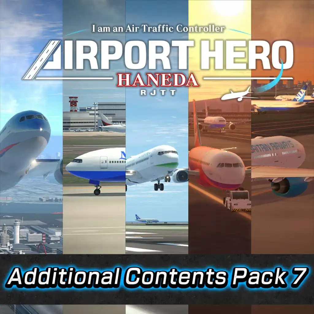 Short Scenario Pack 2 — I am an Air Traffic Controller AIRPORT HERO HANEDA