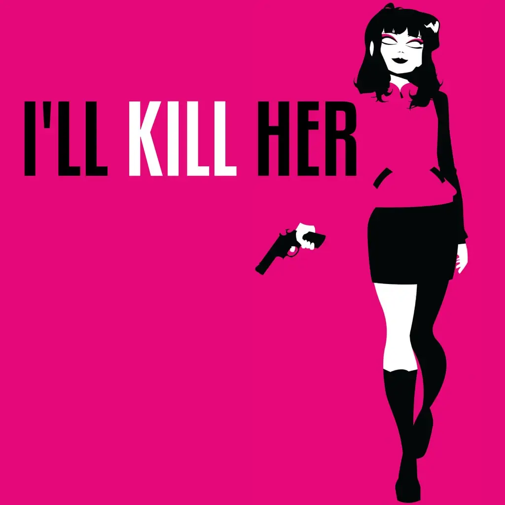 I'LL KILL HER — PS4/PS5 ფასი საქართველოში