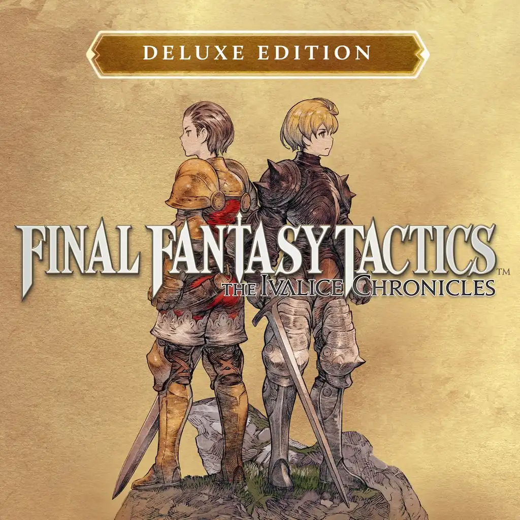 FINAL FANTASY TACTICS - The Ivalice Chronicles Deluxe Edition [PS4 & PS5] — FINAL FANTASY TACTICS - The Ivalice Chronicles