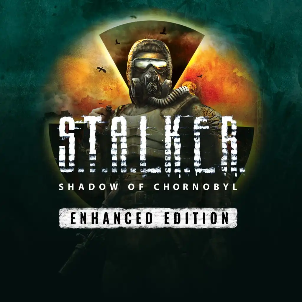 S.T.A.L.K.E.R.: Shadow of Chornobyl - Enhanсed Edition — S.T.A.L.K.E.R.: Shadow of Chornobyl