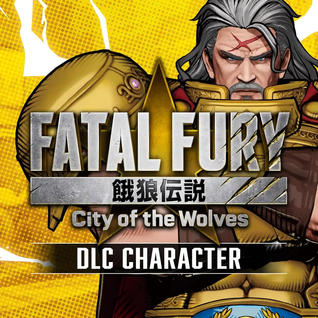 FATAL FURY: CotW - DLC character "Wolfgang Krauser" — FATAL FURY: City of the Wolves