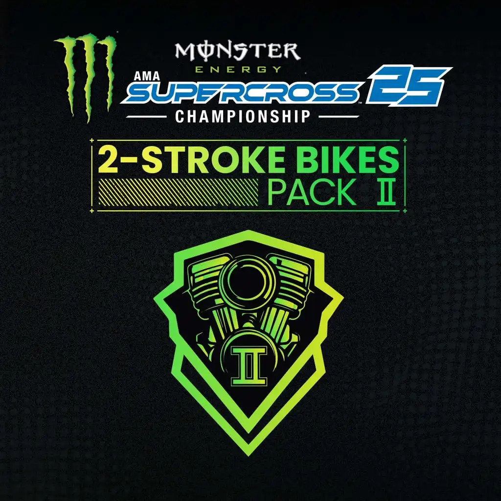 Monster Energy Supercross 25 - 2-Stroke Bikes Pack II — Monster Energy Supercross 25 - The Official Video Game