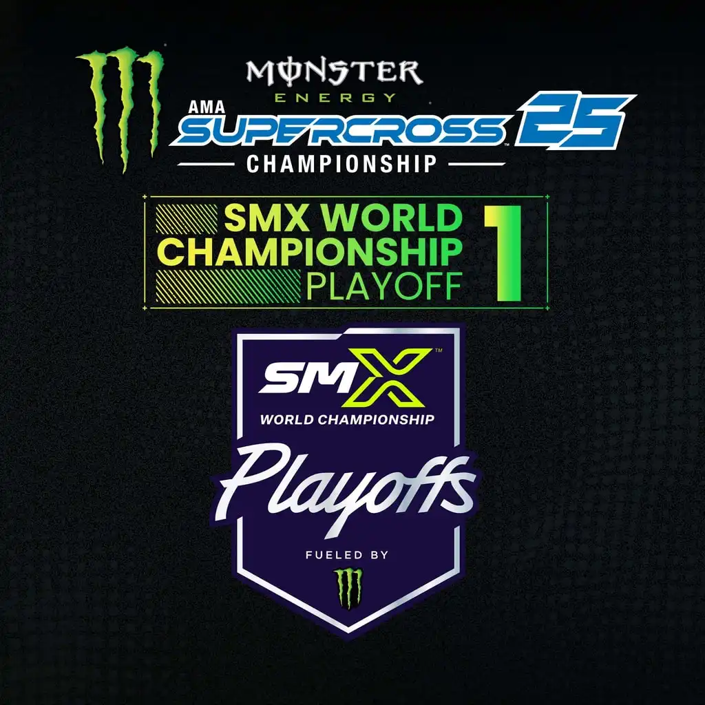 Monster Energy Supercross 25 - SMX World Championship Playoff 1 — Monster Energy Supercross 25 - The Official Video Game