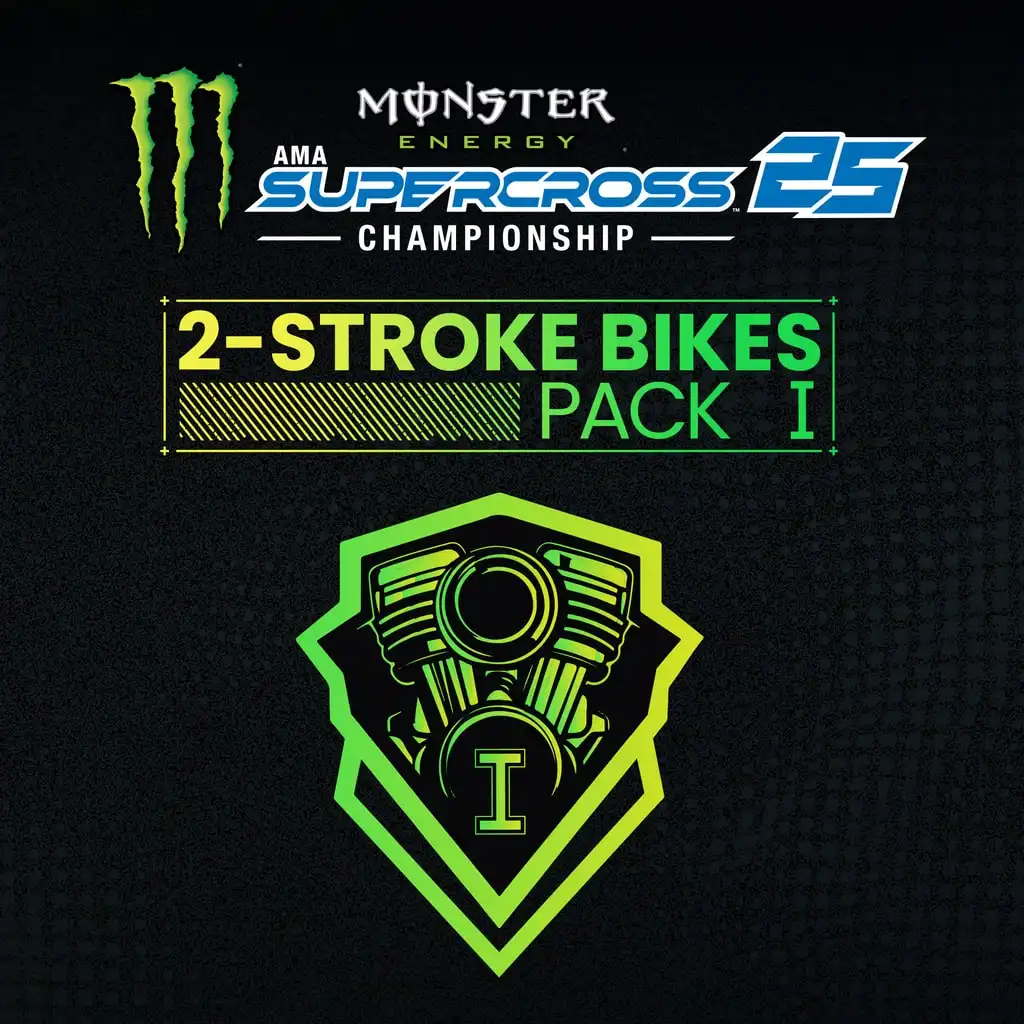 Monster Energy Supercross 25 - 2-Stroke Bikes Pack I — Monster Energy Supercross 25 - The Official Video Game