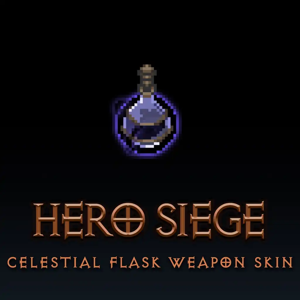 Celestial Flask Weapon Skin — Hero Siege