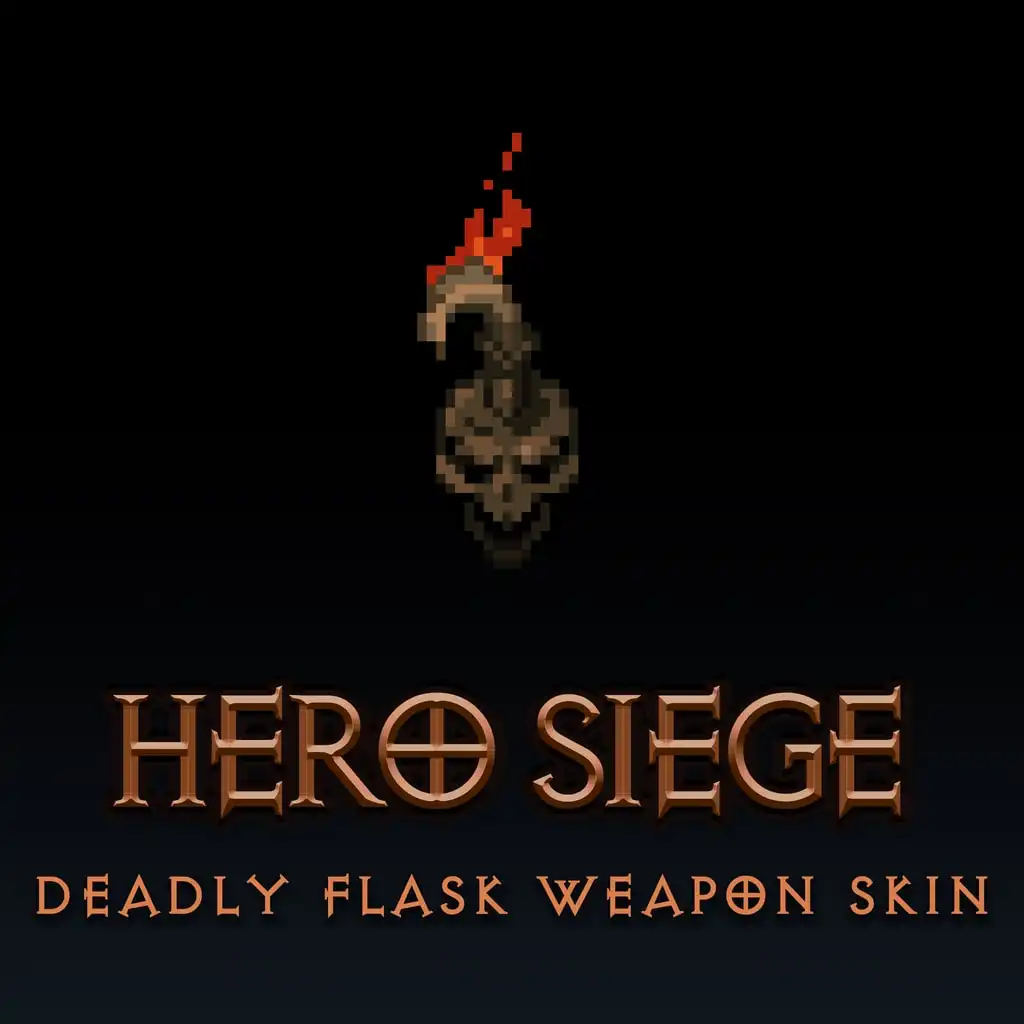 Deadly Flask Weapon Skin — Hero Siege