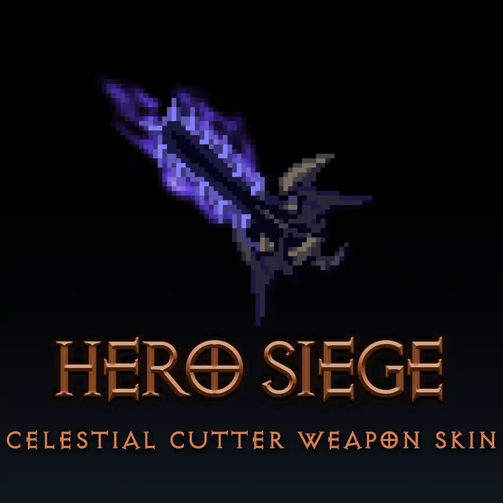 Celestial Cutter Weapon Skin — Hero Siege