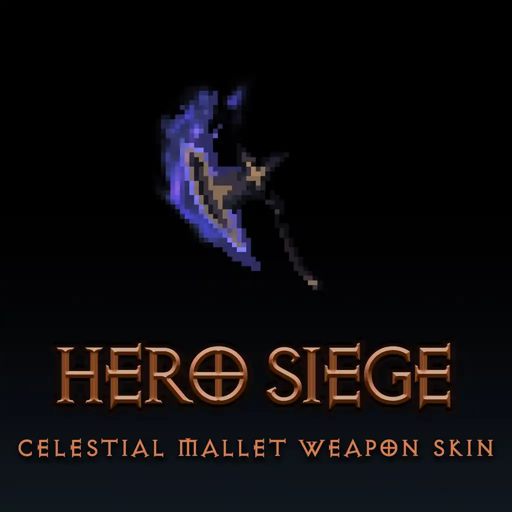 Celestial Mallet Weapon Skin — Hero Siege
