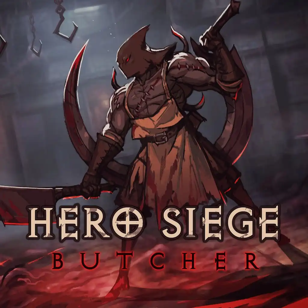 Hero Siege: The Butcher Class — Hero Siege
