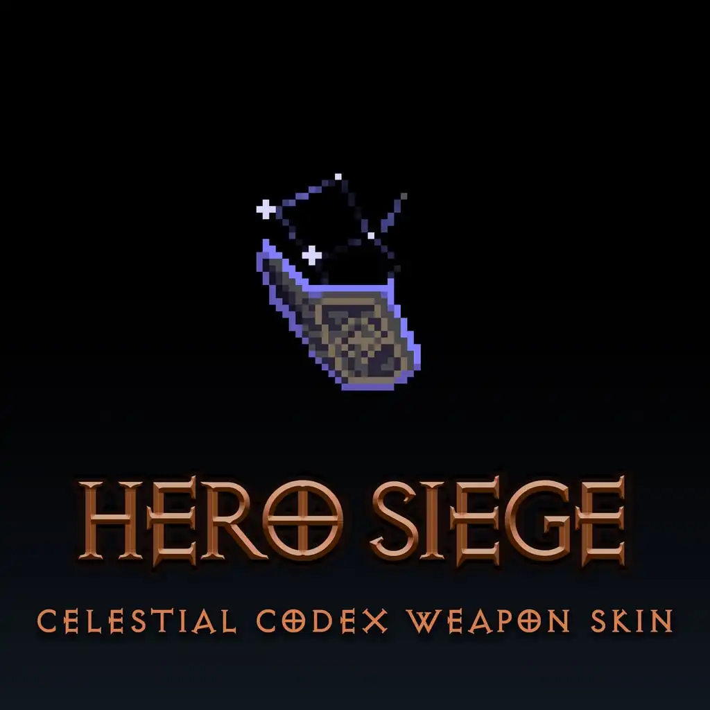 Celestial Codex Weapon Skin — Hero Siege