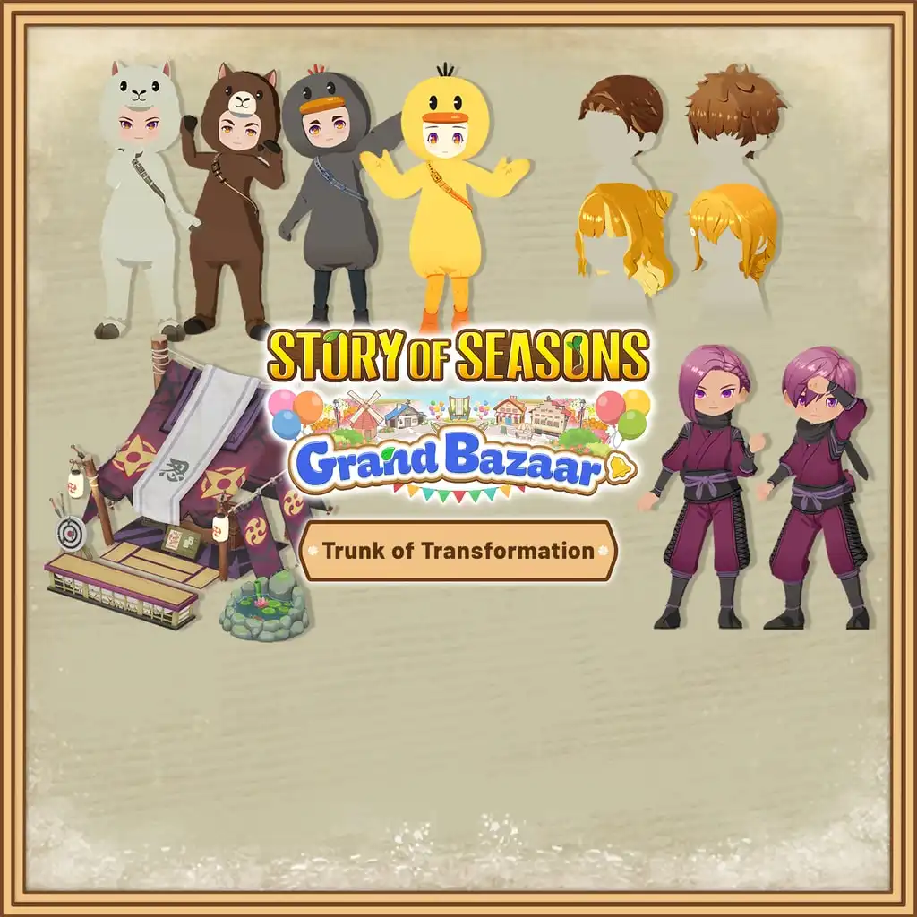 Story of Seasons: Grand Bazaar - Trunk of Transformation — Story of Seasons: Grand Bazaar