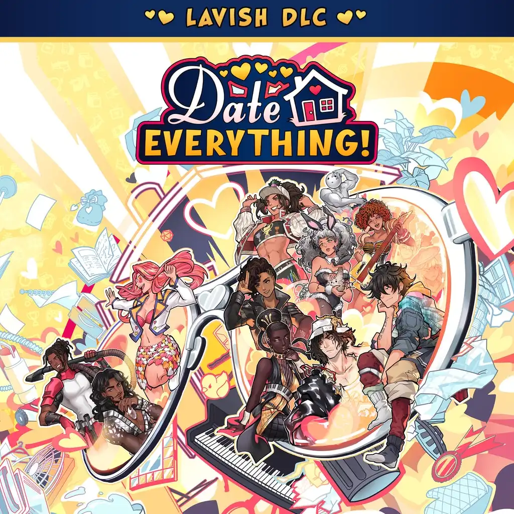 Date Everything! - Lavish DLC — Date Everything!