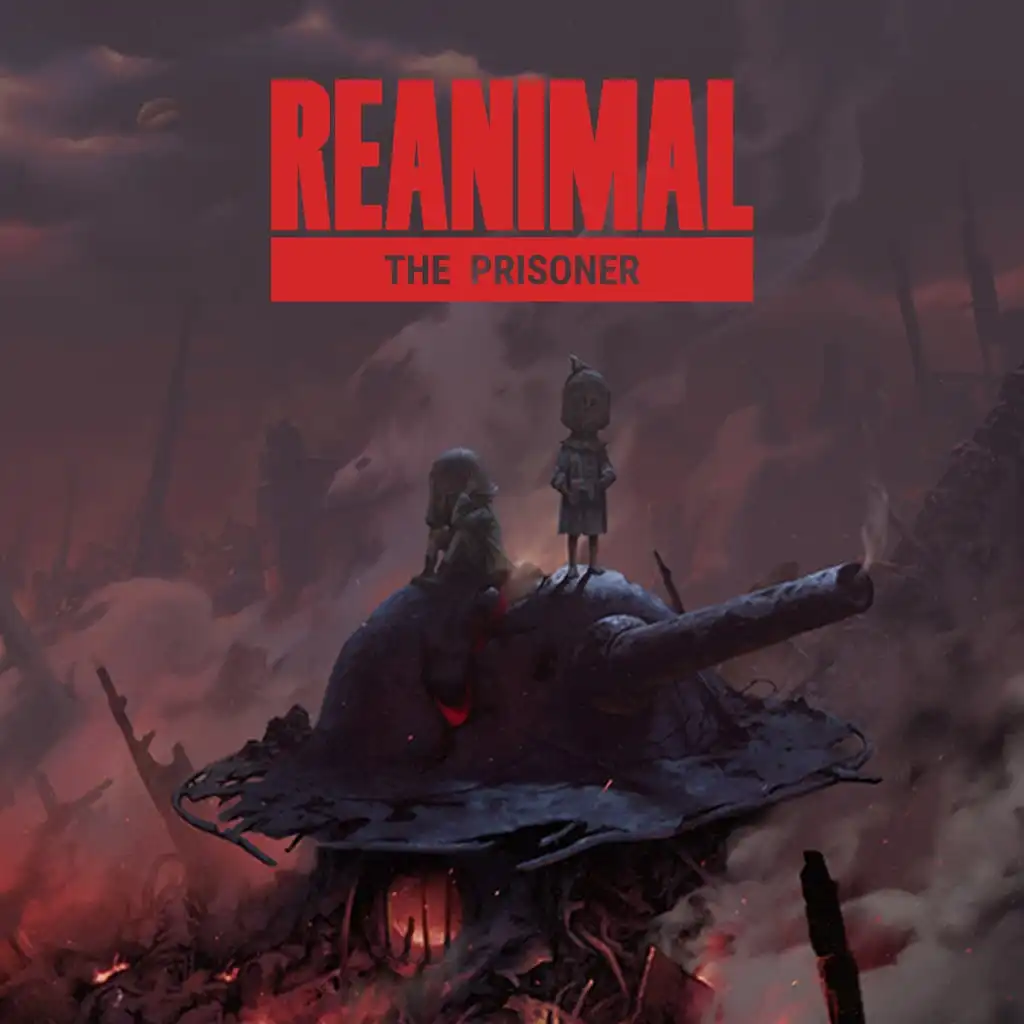 REANIMAL: The Prisoner — REANIMAL