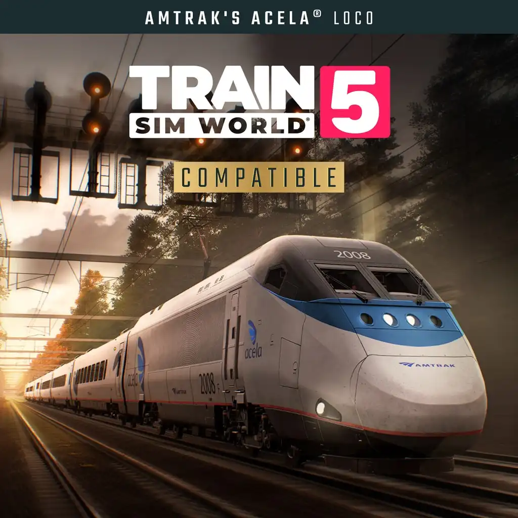 Train Sim World® 5: Amtrak's Acela® — Train Sim World® 5