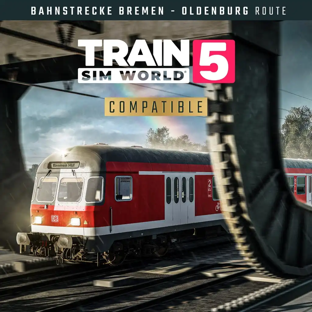 Train Sim World® 5: Bahnstrecke Bremen - Oldenburg — Train Sim World® 5