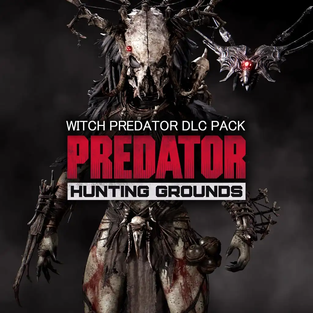 Predator: Hunting Grounds - Witch  Predator — Predator: Hunting Grounds