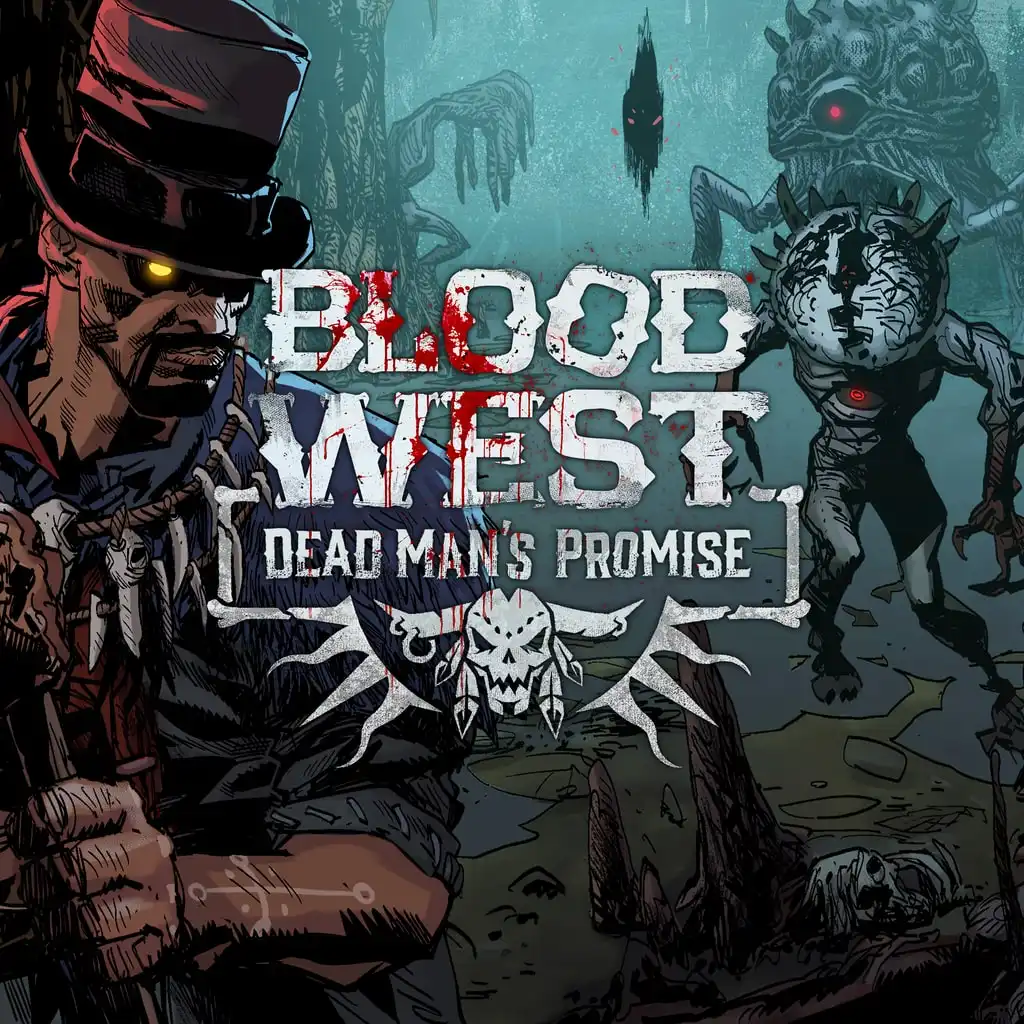 Blood West - Dead Man’s Promise — Blood West