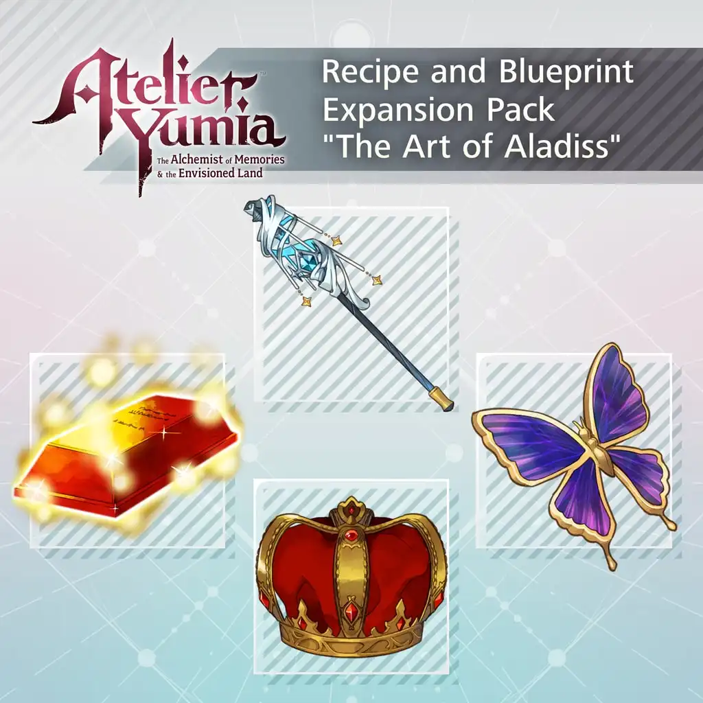 Atelier Yumia - Recipe and Blueprint Expansion Pack "The Art of Aladiss" — Atelier Yumia: The Alchemist of Memories & the Envisioned Land