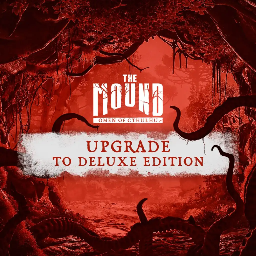 The Mound: Omen of Cthulhu - Upgrade to Deluxe Edition — The Mound: Omen of Cthulhu