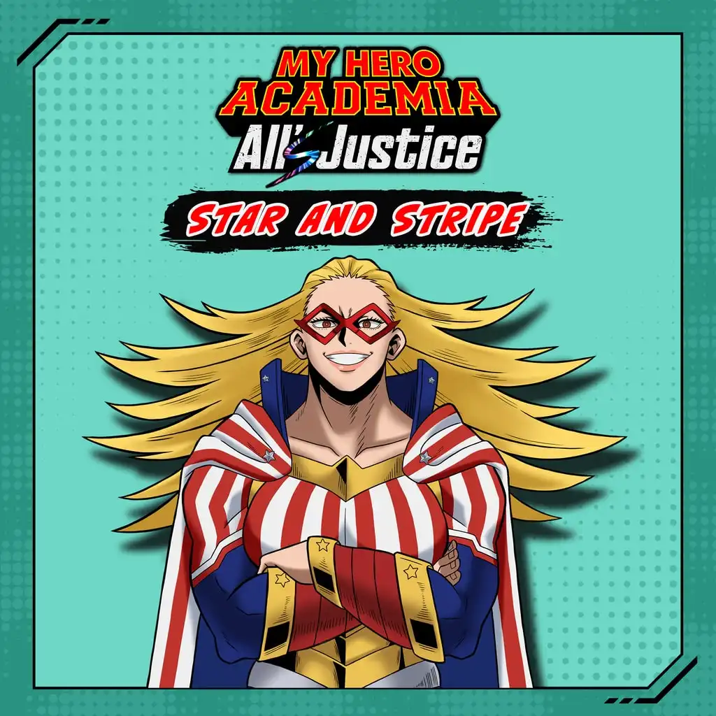MY HERO ACADEMIA: All’s Justice - Playable Character Star and Stripe — MY HERO ACADEMIA: All’s Justice