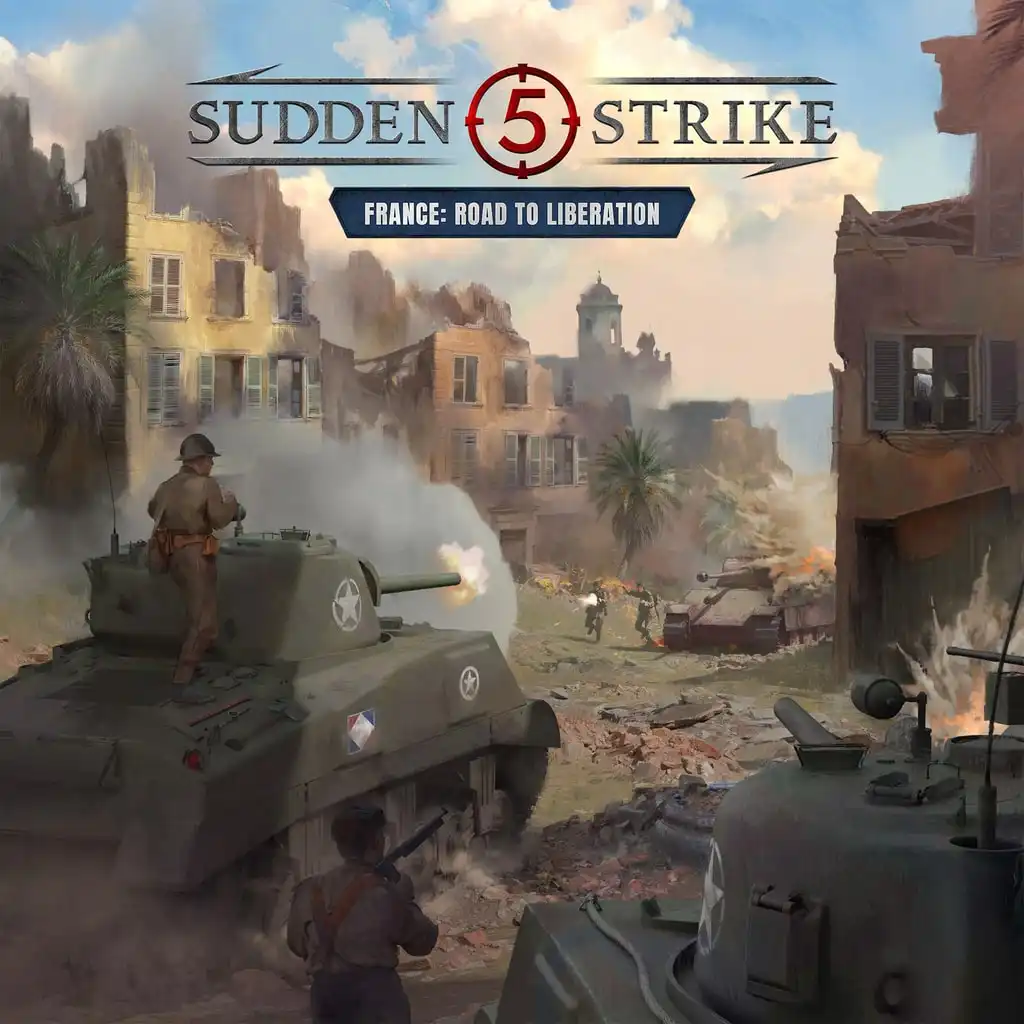 Sudden Strike 5 - France: Road to Liberation — Sudden Strike 5