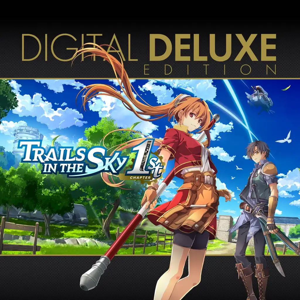 Trails in the Sky 1st Chapter Digital Deluxe Edition — Trails in the Sky 1st Chapter