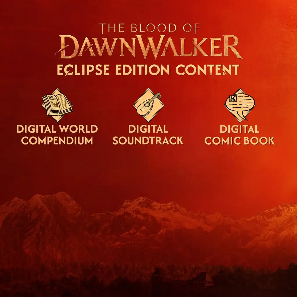 The Blood of Dawnwalker - Eclipse Edition Content — The Blood of Dawnwalker