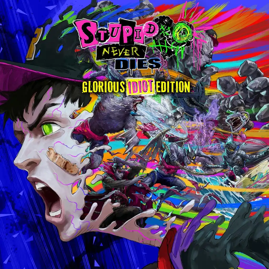 Stupid Never Dies: Glorious Idiot Edition — Stupid Never Dies