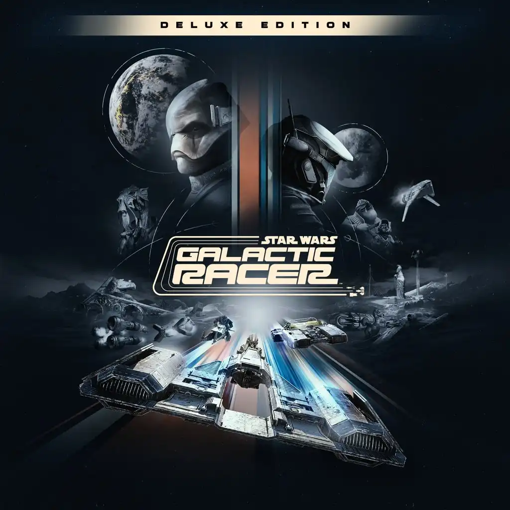 STAR WARS: Galactic Racer™ Deluxe Edition — STAR WARS: Galactic Racer™