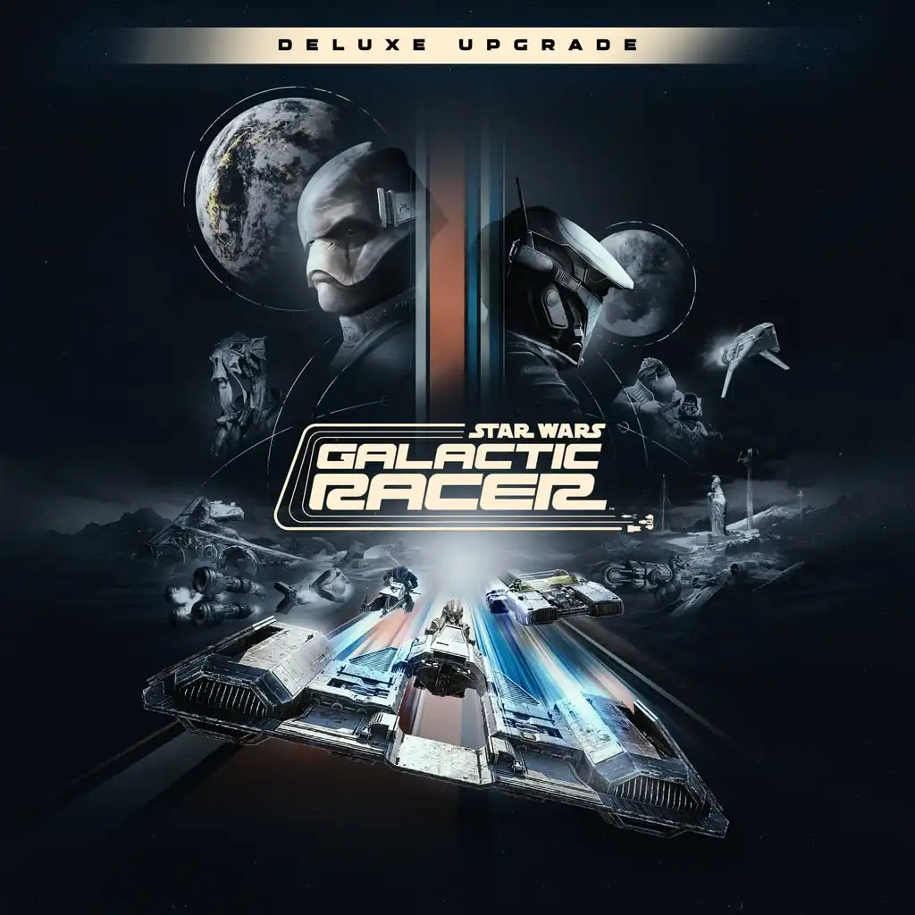 STAR WARS: Galactic Racer™ Deluxe Upgrade — STAR WARS: Galactic Racer™