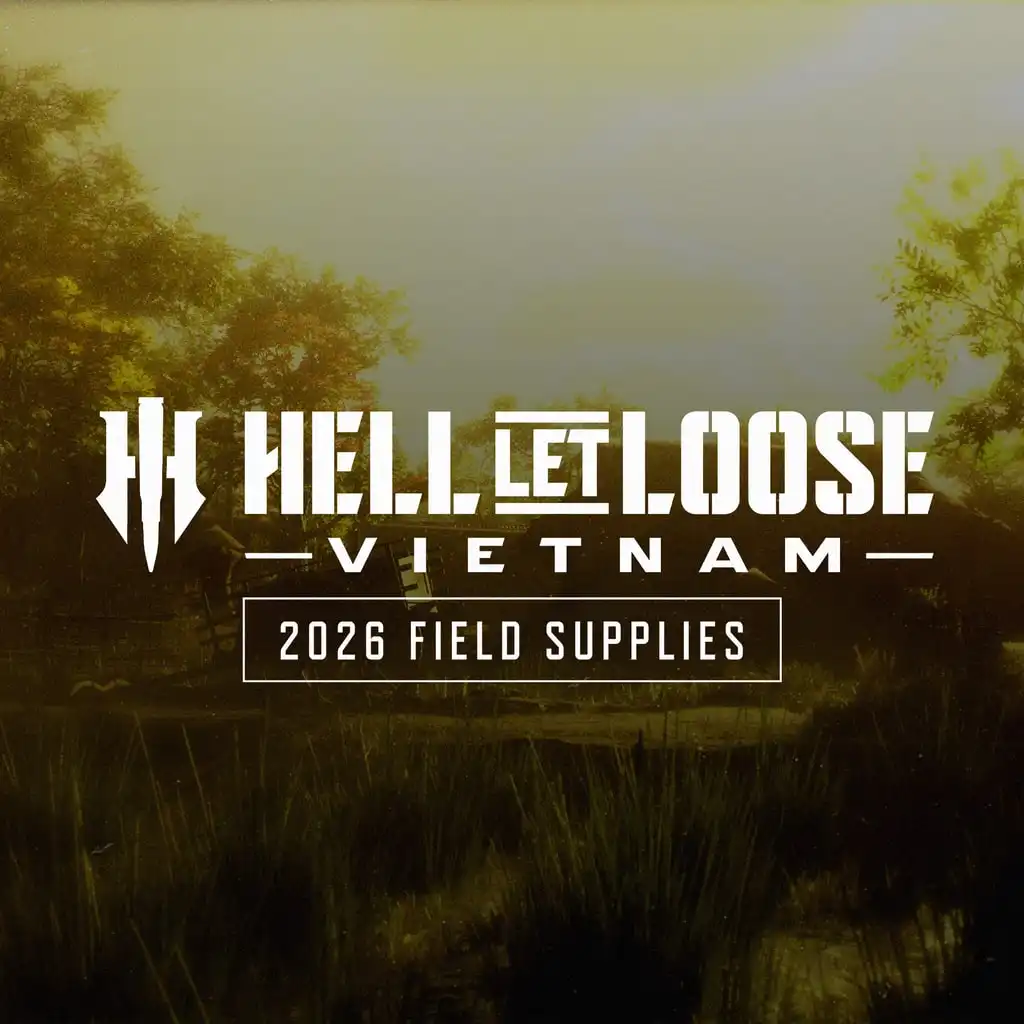 Hell Let Loose: Vietnam - 2026 Field Supplies — Hell Let Loose: Vietnam