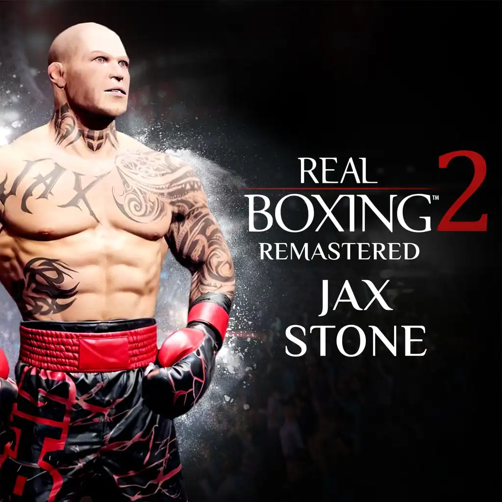 Real Boxing 2: Remastered - Jax Stone DLC — Real Boxing 2: Remastered
