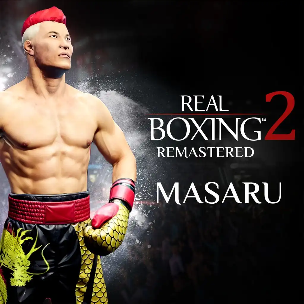 Real Boxing 2: Remastered - Masaru DLC — Real Boxing 2: Remastered