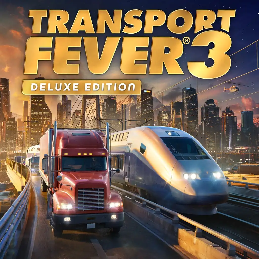 Transport Fever 3: Deluxe Edition — Transport Fever 3
