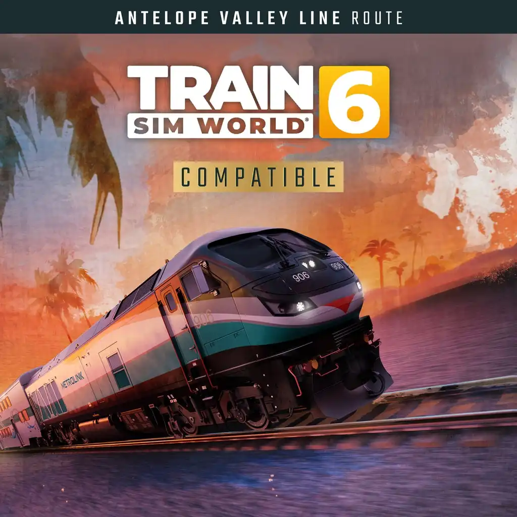Train Sim World® 6: Antelope Valley Line: Los Angeles - Lancaster Route Add-On — Train Sim World 6