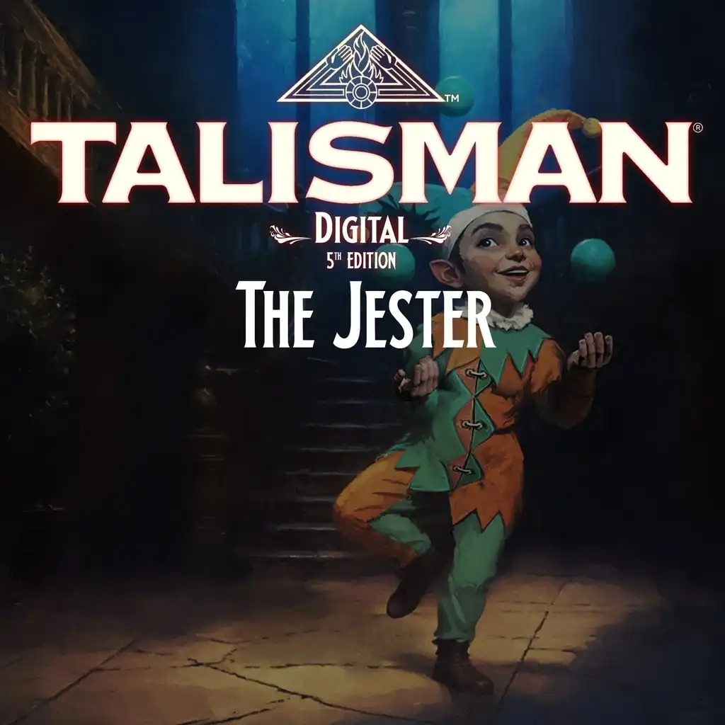 Talisman: Digital 5th Edition – Jester — Talisman: Digital 5th Edition