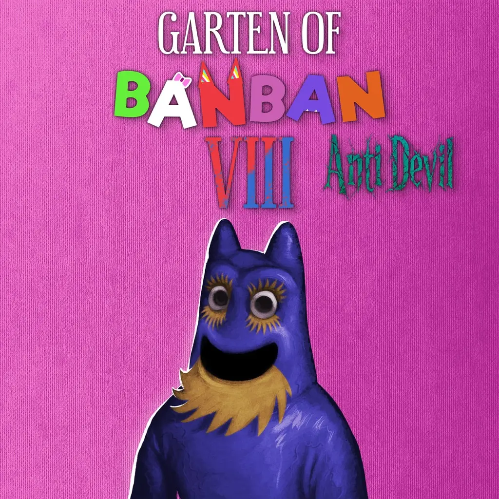 Garten of Banban 8: Anti Devil — PS4/PS5 ფასი საქართველოში