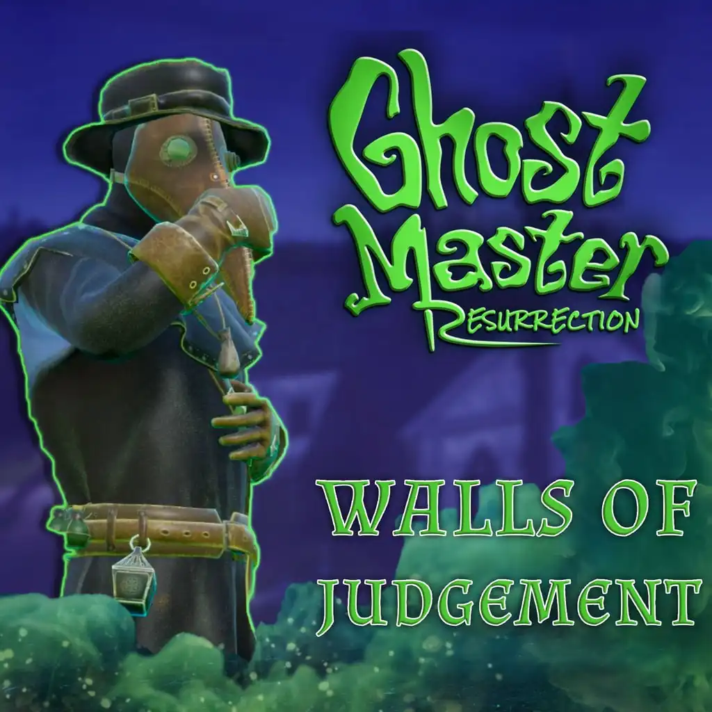 Ghost Master: Resurrection – Walls of Judgment — Ghost Master: Resurrection Core Edition
