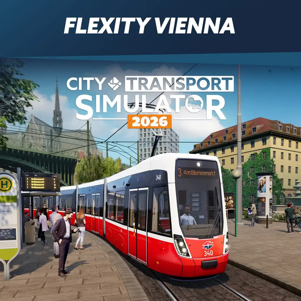 CTS 2026 -  Tram DLC: Flexity Vienna — City Transport Simulator 2026