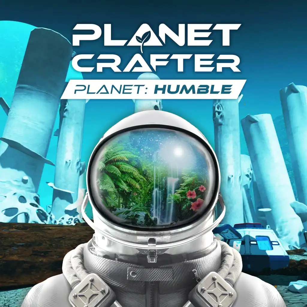 The Planet Crafter: Planet Humble — The Planet Crafter