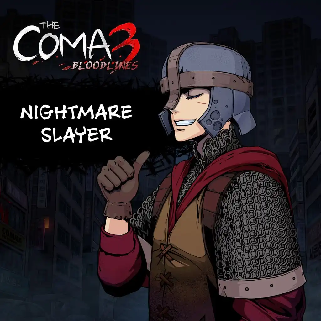 The Coma 3: Bloodlines - Nightmare Slayer Skin — The Coma 3: Bloodlines
